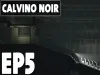 Calvino Noir - Chapter 5