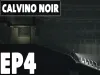 Calvino Noir - Chapter 4