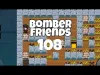 Bomber Friends! - Level 108