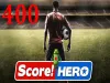Score! Hero - Level 400