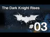 The Dark Knight Rises - Mission 3