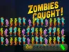 Zombie Catchers - Level 72