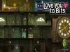 Love You To Bits - Level 17
