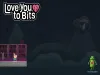 Love You To Bits - Level 9