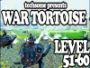 War Tortoise - Level 51