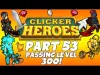 Clicker Heroes - Level 300