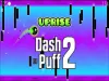 Dash till Puff 2 - Level 1