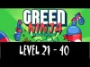 Green Ninja - Level 21