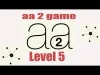 Aa 2 - Level 5