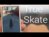 How to play True Skate (iOS gameplay)