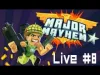 Major Mayhem - Chapter 3