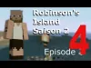 Robinson's Island - Episode 4