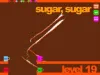 Sugar, sugar - Level 19
