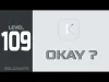 Okay? - Level 109