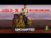 UNCHARTED: Fortune Hunter™ - Level 21