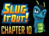 Slugterra: Slug It Out - Chapter 10