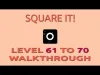 ■ Square it! - Level 61