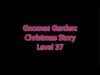 Gnomes Garden: Christmas story - Level 37