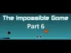The Impossible Game - Part 6 level 4