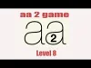 Aa 2 - Level 8