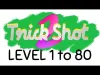 Trick Shot 2 - Level 1