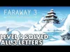 Faraway 3 - Level 9