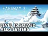 Faraway 3 - Level 15