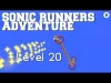 SONIC RUNNERS - Level 20