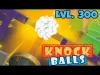 Knock Balls! - Level 300