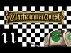 Warhammer Quest - Level 11