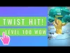 Twist - Level 100