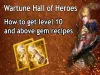 Wartune: Hall of Heroes - Level 10