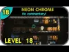 Neon Chrome - Level 18