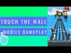 How to play Touch the wall (iOS gameplay)