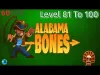 Alabama Bones - Level 81