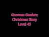 Gnomes Garden: Christmas story - Level 45