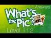 What's the Pic? - Level 112