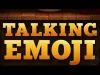 How to play Talking Emoji (iOS gameplay)