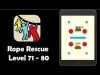 Rope Rescue - Level 71