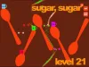 Sugar, sugar - Level 21