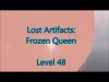 Lost Artifacts: Frozen Queen - Level 48