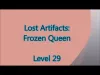 Lost Artifacts: Frozen Queen - Level 29