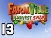 FarmVille: Harvest Swap - Level 13