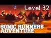 SONIC RUNNERS - Level 32