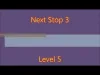 Next Stop 3 - Level 5