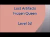 Lost Artifacts: Frozen Queen - Level 53