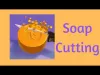 Soap Cutting - Level 180
