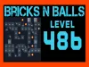 Bricks n Balls - Level 486