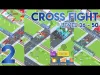 Cross Fight - Level 26
