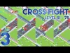 Cross Fight - Level 51